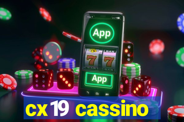 cx19 cassino